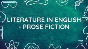 Literature in english - prose fiction past questions and answers